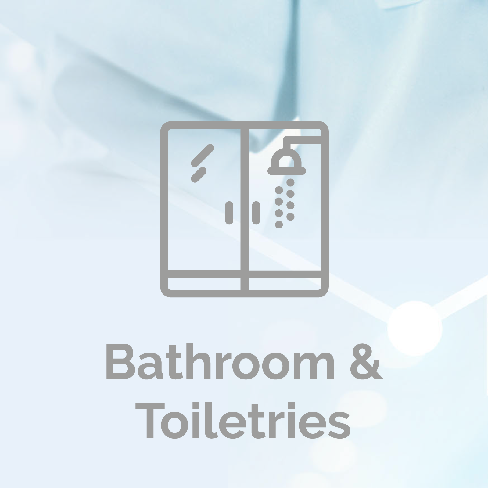 Bathroom & Toiletries